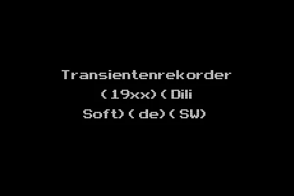 Transientenrekorder (19xx)(Dili Soft)(de)(SW)