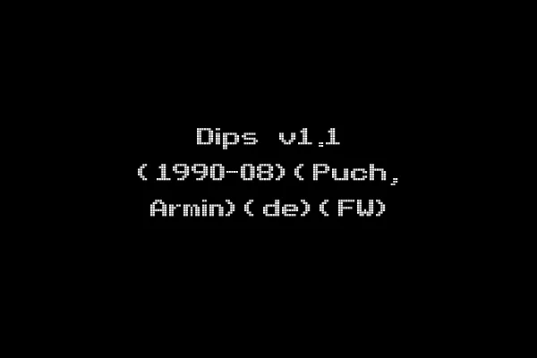 Dips v1.1 (1990-08)(Puch, Armin)(de)(FW)