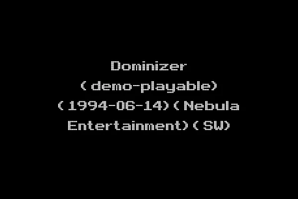 Dominizer (demo-playable) (1994-06-14)(Nebula Entertainment)(SW)