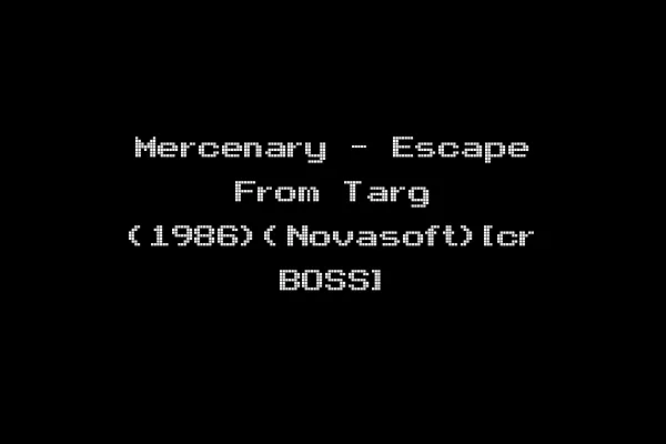 Mercenary - Escape From Targ (1986)(Novasoft)[cr BOSS]