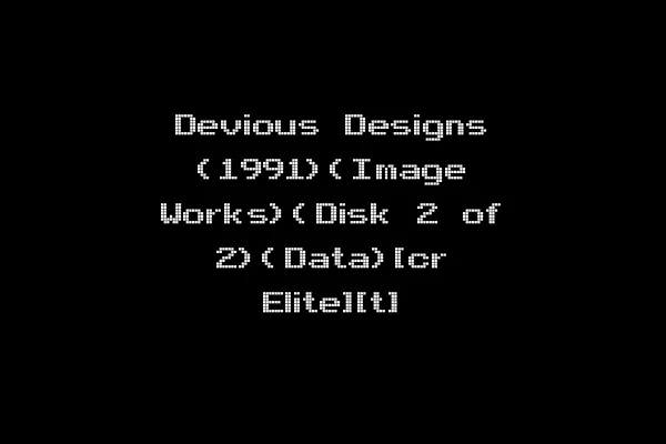 Devious Designs (1991)(Image Works)(Disk 2 of 2)(Data)[cr Elite][t]