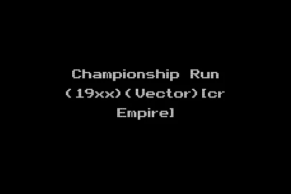 Championship Run (19xx)(Vector)[cr Empire]