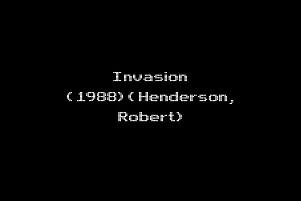 Invasion (1988)(Henderson, Robert)