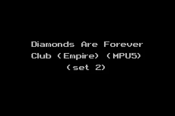 Diamonds Are Forever Club (Empire) (MPU5) (set 2)