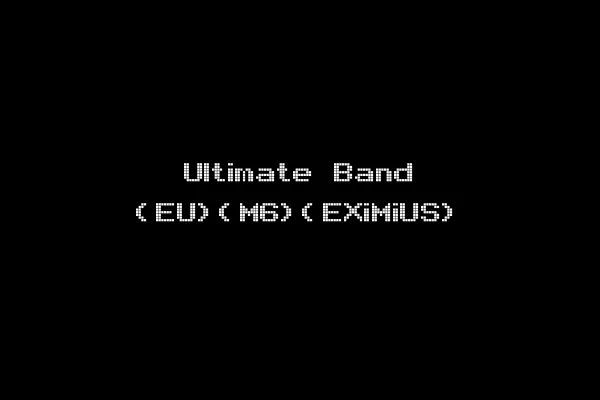 Ultimate Band (EU)(M6)(EXiMiUS)