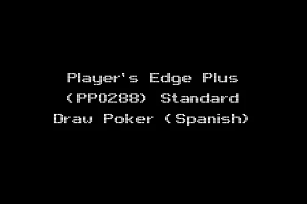 Player's Edge Plus (PP0288) Standard Draw Poker (Spanish)