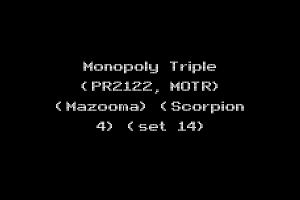 Monopoly Triple (PR2122, MOTR) (Mazooma) (Scorpion 4) (set 14)