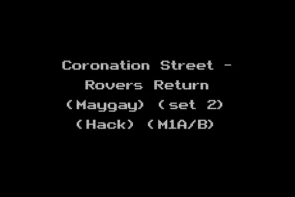 Coronation Street - Rovers Return (Maygay) (set 2) (Hack) (M1A/B)