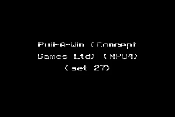Pull-A-Win (Concept Games Ltd) (MPU4) (set 27)