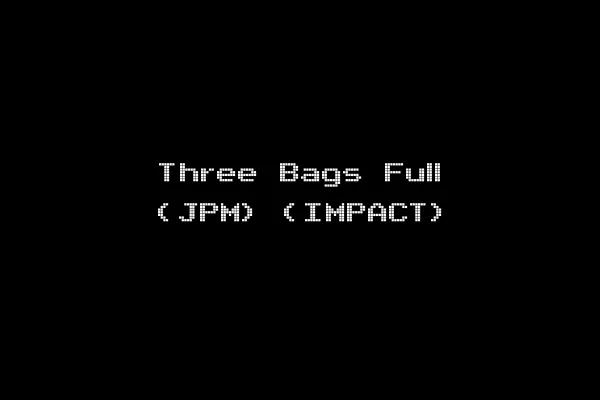 Three Bags Full (JPM) (IMPACT)