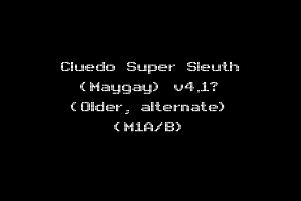 Cluedo Super Sleuth (Maygay) v4.1? (Older, alternate) (M1A/B)