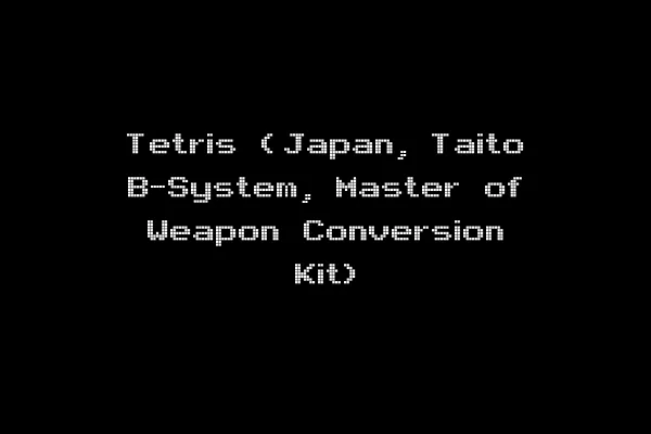 Tetris (Japan, Taito B-System, Master of Weapon Conversion Kit)