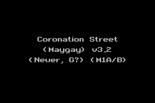 Coronation Street (Maygay) v3.2 (Newer, G?) (M1A/B)