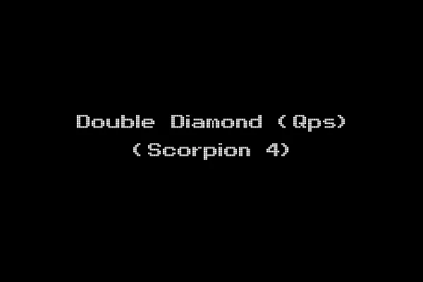 Double Diamond (Qps) (Scorpion 4)