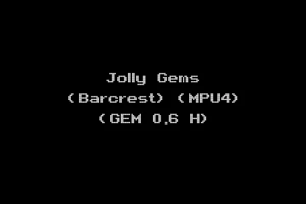 Jolly Gems (Barcrest) (MPU4) (GEM 0.6 H)