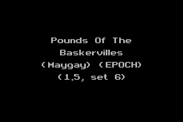 Pounds Of The Baskervilles (Maygay) (EPOCH) (1.5, set 6)