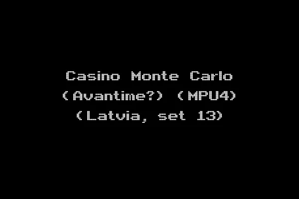 Casino Monte Carlo (Avantime?) (MPU4) (Latvia, set 13)