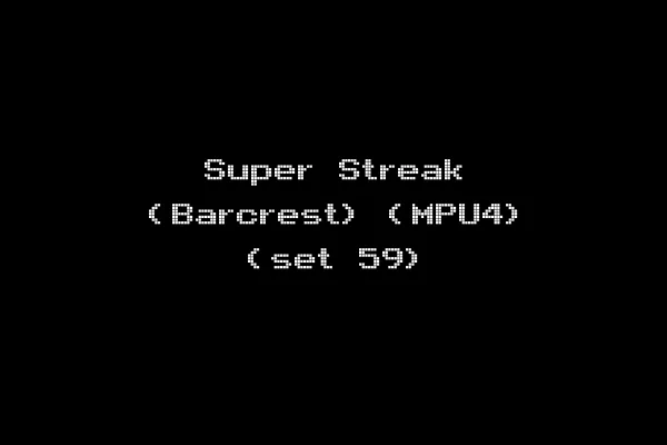Super Streak (Barcrest) (MPU4) (set 59)