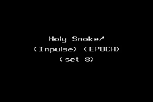 Holy Smoke! (Impulse) (EPOCH) (set 8)