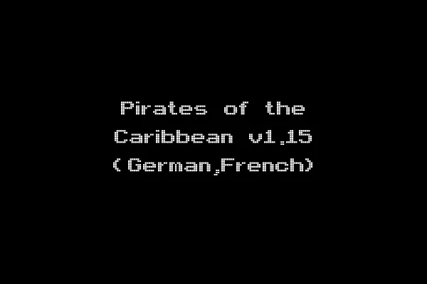 Pirates of the Caribbean v1.15 (German,French)