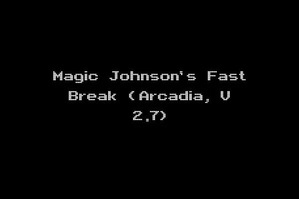 Magic Johnson's Fast Break (Arcadia, V 2.7)