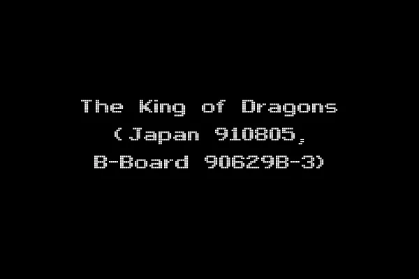 The King of Dragons (Japan 910805, B-Board 90629B-3)