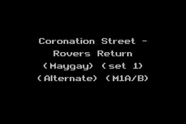 Coronation Street - Rovers Return (Maygay) (set 1) (Alternate) (M1A/B)