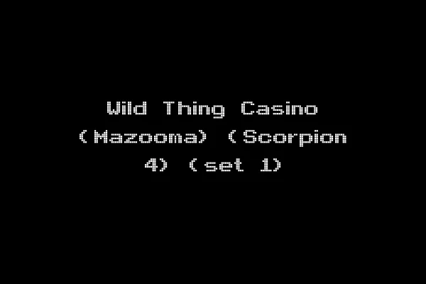 Wild Thing Casino (Mazooma) (Scorpion 4) (set 1)