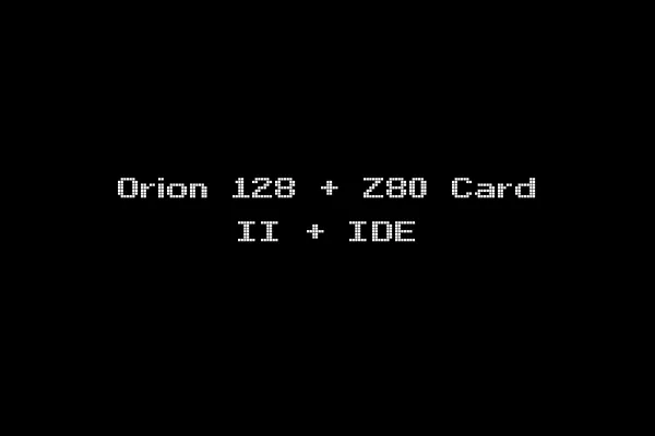 Orion 128 + Z80 Card II + IDE