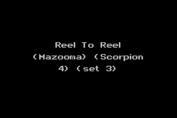 Reel To Reel (Mazooma) (Scorpion 4) (set 3)