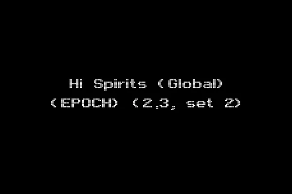Hi Spirits (Global) (EPOCH) (2.3, set 2)