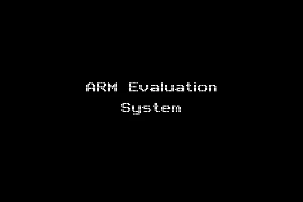 ARM Evaluation System