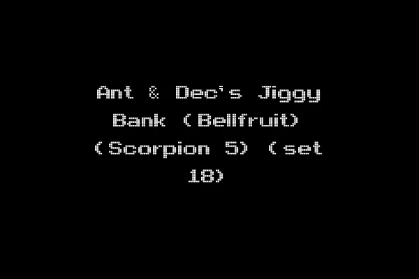 Ant & Dec's Jiggy Bank (Bellfruit) (Scorpion 5) (set 18)