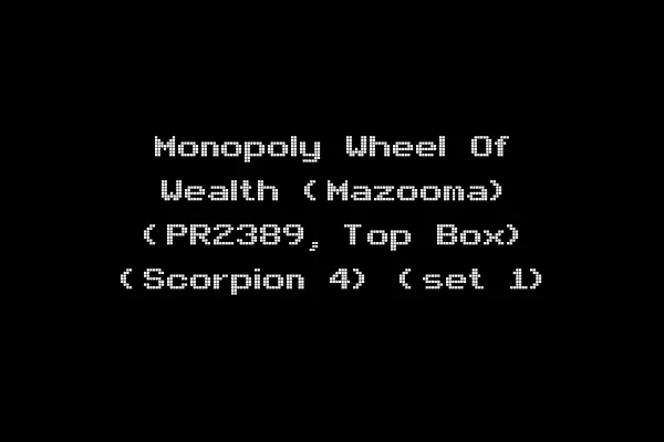 Monopoly Wheel Of Wealth (Mazooma) (PR2389, Top Box) (Scorpion 4) (set 1)