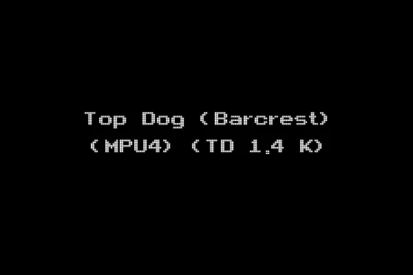 Top Dog (Barcrest) (MPU4) (TD 1.4 K)