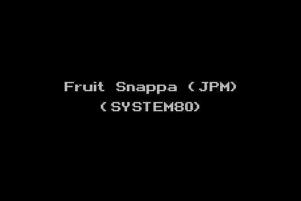 Fruit Snappa (JPM) (SYSTEM80)