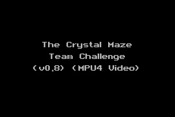 The Crystal Maze Team Challenge (v0.8) (MPU4 Video)