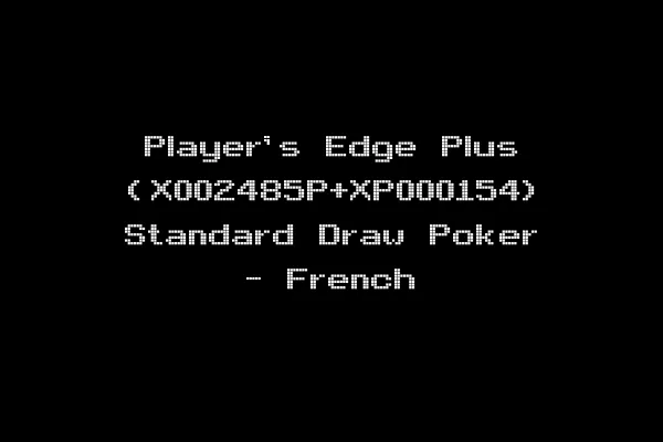 Player's Edge Plus (X002485P+XP000154) Standard Draw Poker - French