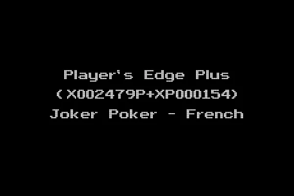 Player's Edge Plus (X002479P+XP000154) Joker Poker - French