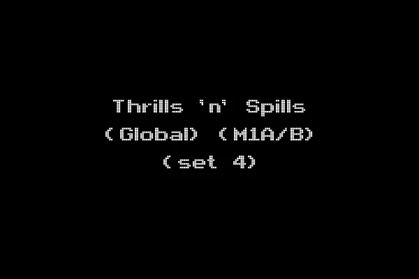 Thrills 'n' Spills (Global) (M1A/B) (set 4)