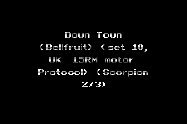 Down Town (Bellfruit) (set 10, UK, 15RM motor, Protocol) (Scorpion 2/3)