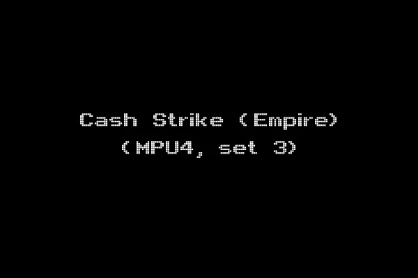 Cash Strike (Empire) (MPU4, set 3)