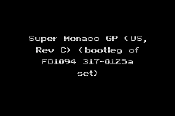 Super Monaco GP (US, Rev C) (bootleg of FD1094 317-0125a set)