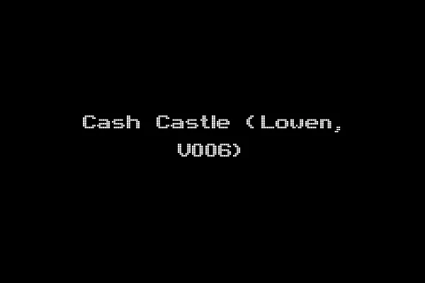 Cash Castle (Lowen, V006)