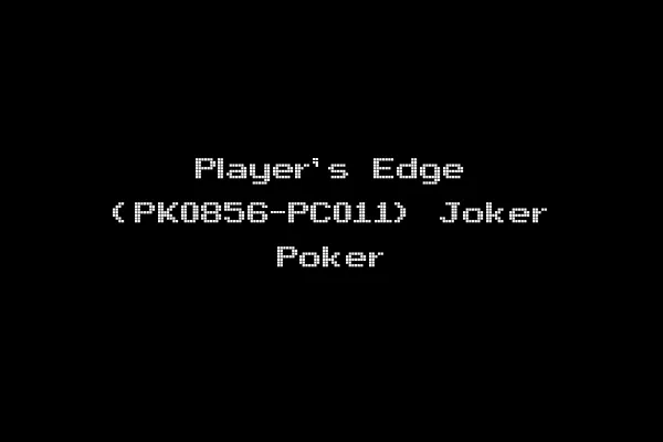 Player's Edge (PK0856-PC011) Joker Poker