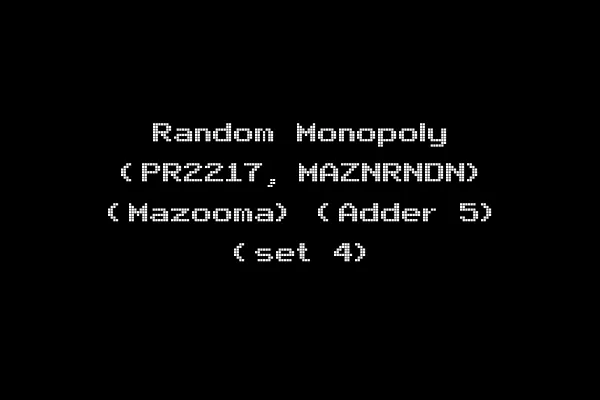 Random Monopoly (PR2217, MAZNRNDN) (Mazooma) (Adder 5) (set 4)