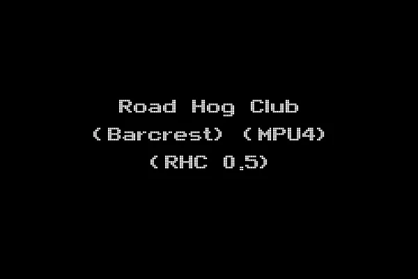 Road Hog Club (Barcrest) (MPU4) (RHC 0.5)