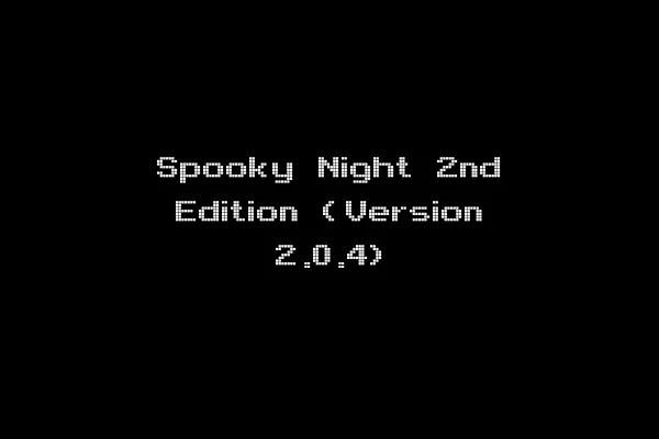 Spooky Night 2nd Edition (Version 2.0.4)