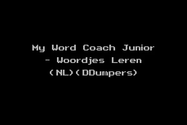 My Word Coach Junior - Woordjes Leren (NL)(DDumpers)
