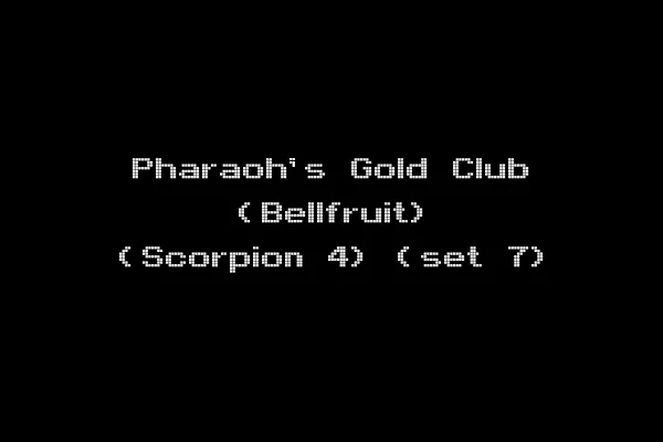 Pharaoh's Gold Club (Bellfruit) (Scorpion 4) (set 7)
